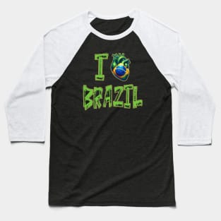 I Love Brazil Real Heart Flag Pride Baseball T-Shirt